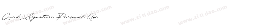 Quick Signature Personal Use字体转换